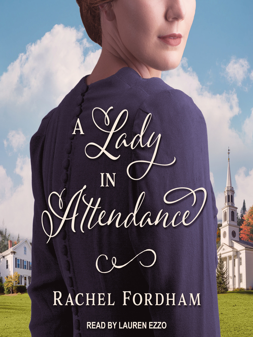 Title details for A Lady in Attendance by Rachel Fordham - Wait list